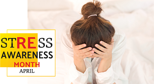 April is Stress Awareness Month