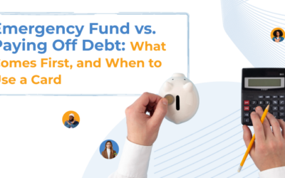 Emergency Fund vs. Paying Off Debt: What Comes First, and When to Use a Card