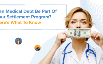 Can Medical Debt Be Part Of Your Settlement Program? Here’s What To Know