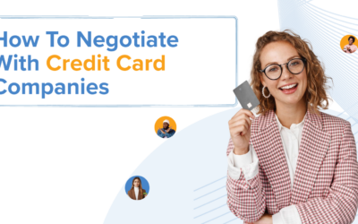 How To Negotiate With Credit Card Companies