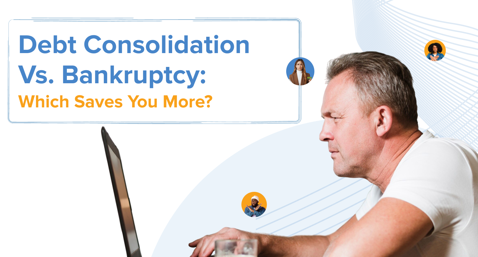 Man looking at a laptop for an article comparing debt consolidation and bankruptcy.