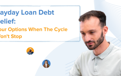 Payday Loan Debt Relief: Your Options When the Cycle Won’t Stop